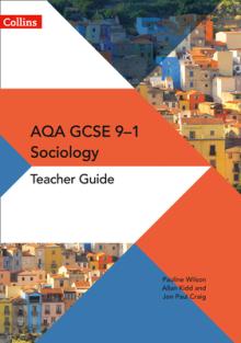 GCSE Sociology 9-1 - Aqa GCSE Sociology Teacher Guide