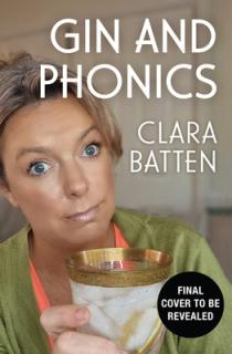 Gin and Phonics: My Journey Through Middle-Class Motherhood (Via the Occasional Pub)