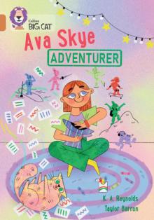 Collins Big Cat -- Ava Skye, Adventurer: Band 12/Copper