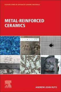 Metal-Reinforced Ceramics