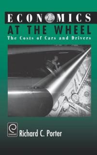 Economics at the Wheel: The Costs of Cars and Drivers