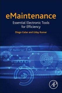 Emaintenance: Essential Electronic Tools for Efficiency