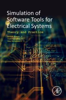 Software Tools for the Simulation of Electrical Systems: Theory and Practice