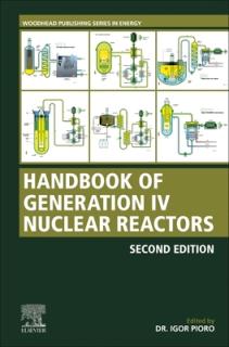 Handbook of Generation IV Nuclear Reactors: A Guidebook