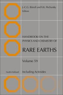 Handbook on the Physics and Chemistry of Rare Earths: Including Actinidesvolume 59