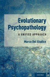 Evolutionary Psychopathology: A Unified Approach