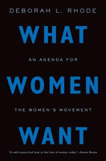 What Women Want: An Agenda for the Women's Movement