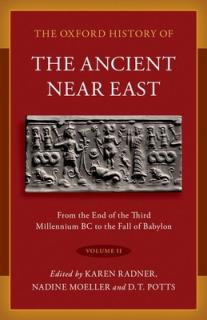 The Oxford History of the Ancient Near East: Volume II: Volume II: From the End of the Third Millennium BC to the Fall of Babylon