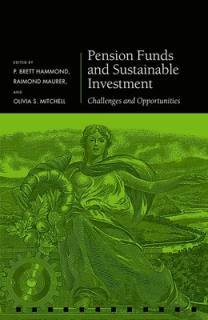 Pension Funds and Sustainable Investment: Challenges and Opportunities