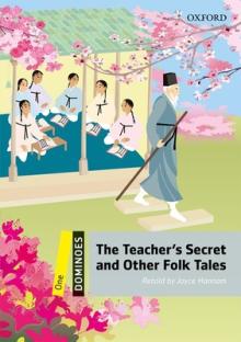 Dominoes, New Edition: Level 1: 400-Word Vocabularythe Teacher's Secret and Other Folk Tales