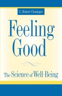 Feeling Good: The Science of Well-Being