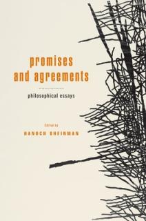 Promises and Agreements: Philosophical Essays