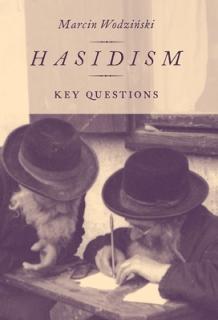 Hasidism: Key Questions