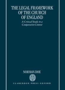 The Legal Framework of the Church of England: A Critical Study in a Comparative Context