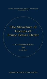 The Structure of Groups of Prime Power Order