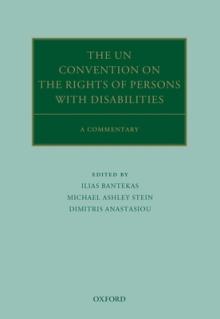 The Un Convention on the Rights of Persons with Disabilities: A Commentary