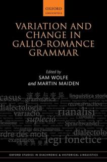 Variation and Change in Gallo-Romance Grammar