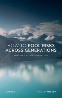 How to Pool Risks Across Generations: The Case for Collective Pensions