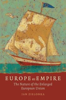 Europe as Empire The Nature of the Enlarged European Union (Paperback)