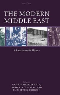 The Modern Middle East: A Sourcebook