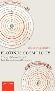 Plotinus' Cosmology: A Study of Ennead II.1 (40): Text, Translation, and Commentary