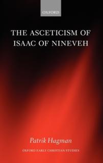 The Asceticism of Isaac of Nineveh