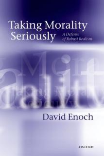 Taking Morality Seriously: A Defense of Robust Realism