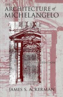 The Architecture of Michelangelo