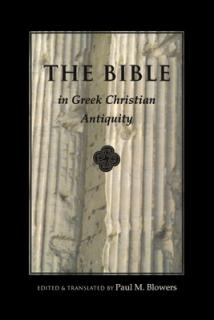 Bible In Greek Christian Antiquity