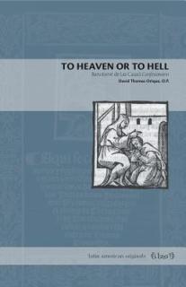 To Heaven or to Hell: Bartolom de Las Casas's Confesionario