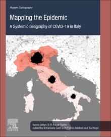 Mapping the Epidemic: A Systemic Geography of Covid-19 in Italy Volume 9