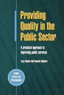 Providing Quality in the Public Sector