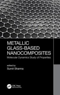 Metallic Glass-Based Nanocomposites: Molecular Dynamics Study of Properties