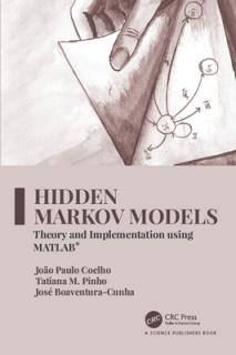 Hidden Markov Models: Theory and Implementation using MATLAB(R)
