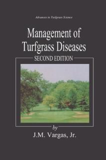 Management of Turfgrass Diseases, Second Edition