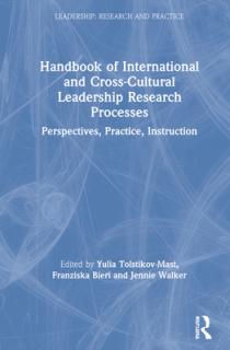 Handbook of International and Cross-Cultural Leadership Research Processes: Perspectives, Practice, Instruction