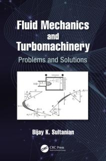 Fluid Mechanics and Turbomachinery: Problems and Solutions