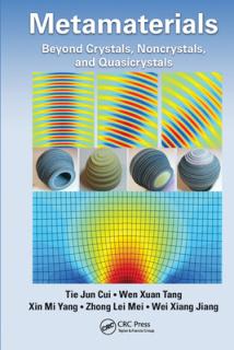 Metamaterials: Beyond Crystals, Noncrystals, and Quasicrystals