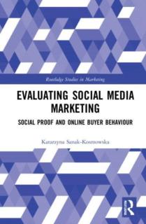 Evaluating Social Media Marketing: Social Proof and Online Buyer Behaviour