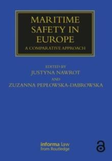 Maritime Safety in Europe: A Comparative Approach