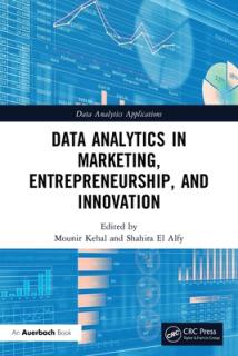 Data Analytics in Marketing, Entrepreneurship, and Innovation