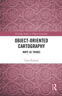 Object-Oriented Cartography: Maps as Things