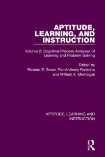 Aptitude, Learning, and Instruction: Volume 2: Cognitive Process Analyses of Learning and Problem Solving
