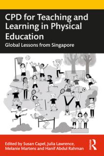 Cpd for Teaching and Learning in Physical Education: Global Lessons from Singapore