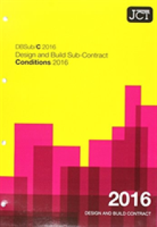 JCT: Design and Build Sub-Contract - Conditions 2016