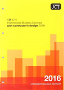 JCT: Intermediate Building Contract with Contractor's Design 2016 (ICD)
