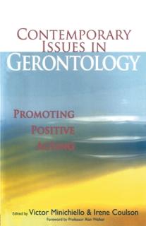Contemporary Issues in Gerontology: Promoting Positive Ageing