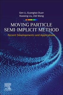 Moving Particle Semi-Implicit Method: Recent Developments and Applications