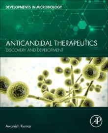Anticandidal Therapeutics: Discovery and Development