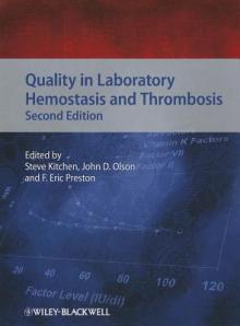 Quality in Laboratory Hemostasis and Thrombosis